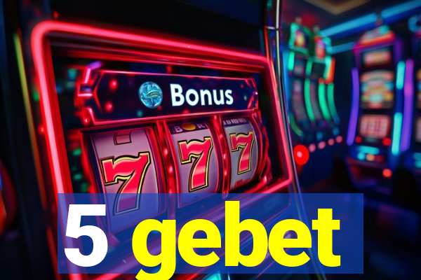 5 gebet